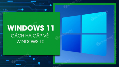 cach-ha-cap-windows-11-ve-windows-10-0.png