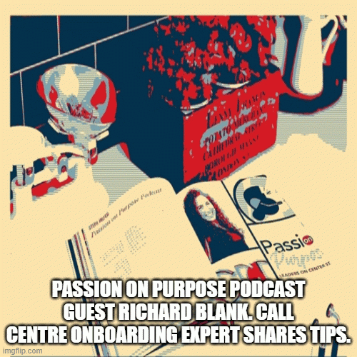 PassiononPurposepodcastbusinessguestRichardBlankCostaRicasCallCenter.gif
