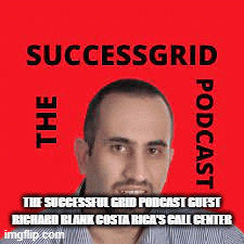 TheSuccessfulGridpodcastguestRichardBlankCostaRicasCallCenter.gif