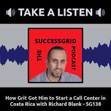 TheSuccessfulGridpodcastguestCXtrainerRichardBlankCostaRicasCallCenter.jpg