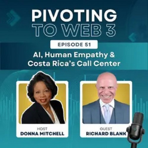 PivotingtoWeb3podcastentrepreneurguestRichardBlankCostaRicasCallCenter..jpg