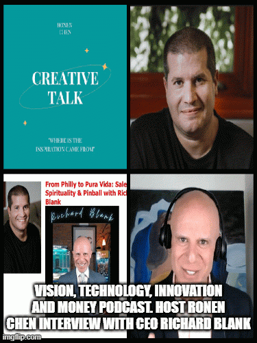 VisionTechnologyInnovationandMoneypodcast.HostRonenCheninterviewwithCEORichardBlank.gif